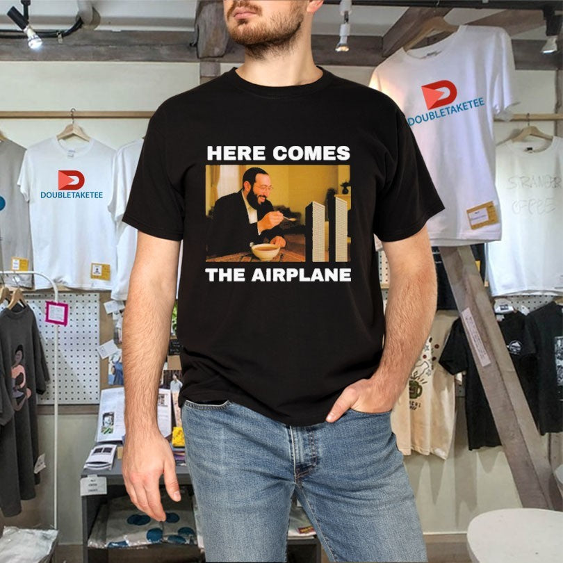 Official Here Comes The Airplane 9 11 Shirts