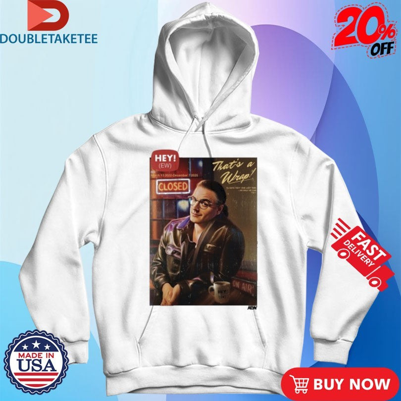 Official Hey! Ew That’s A Wrap AEW Shirts