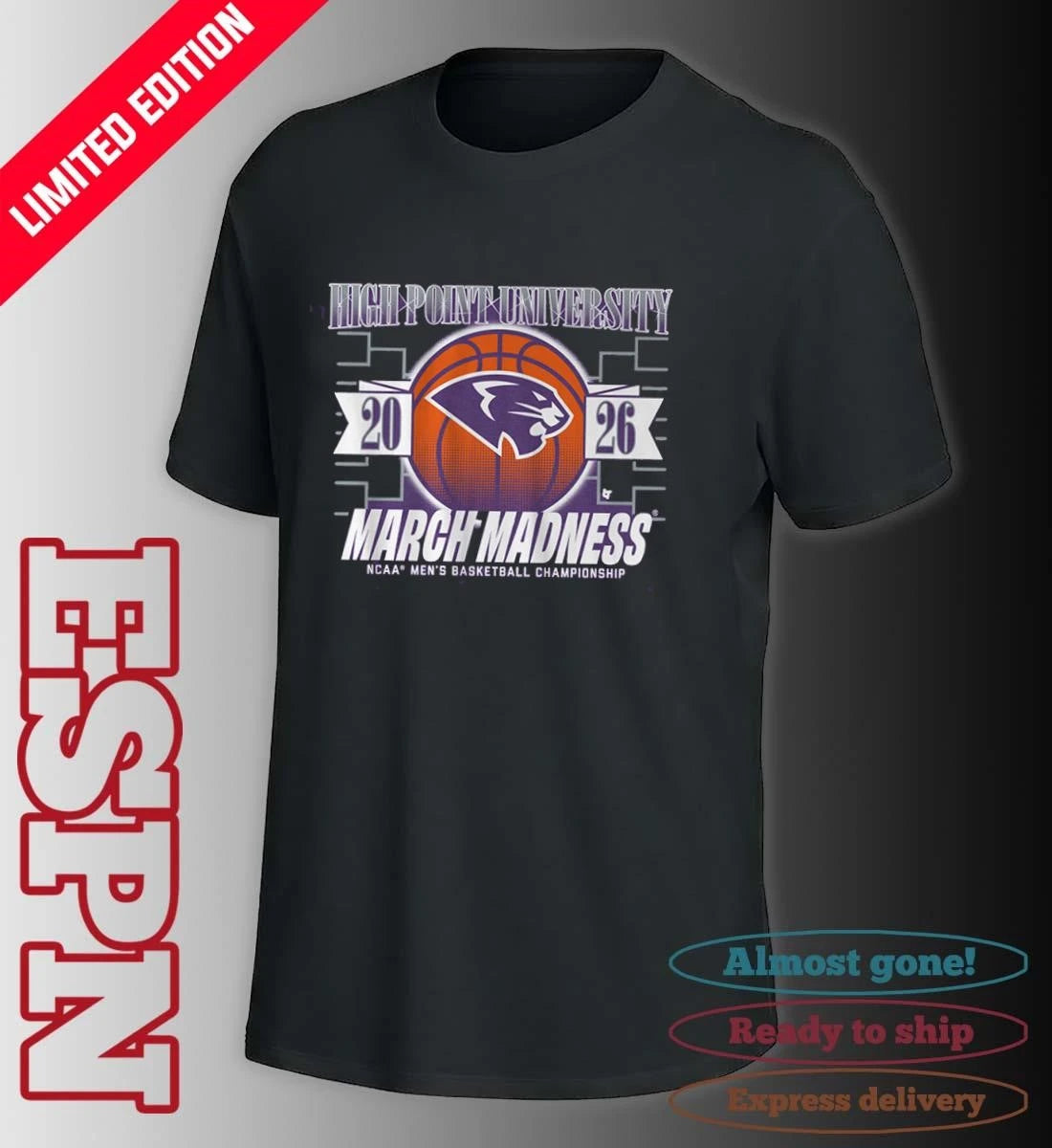 Official High Point Men’s Basketball March Madness NCAA Tournament Shirt