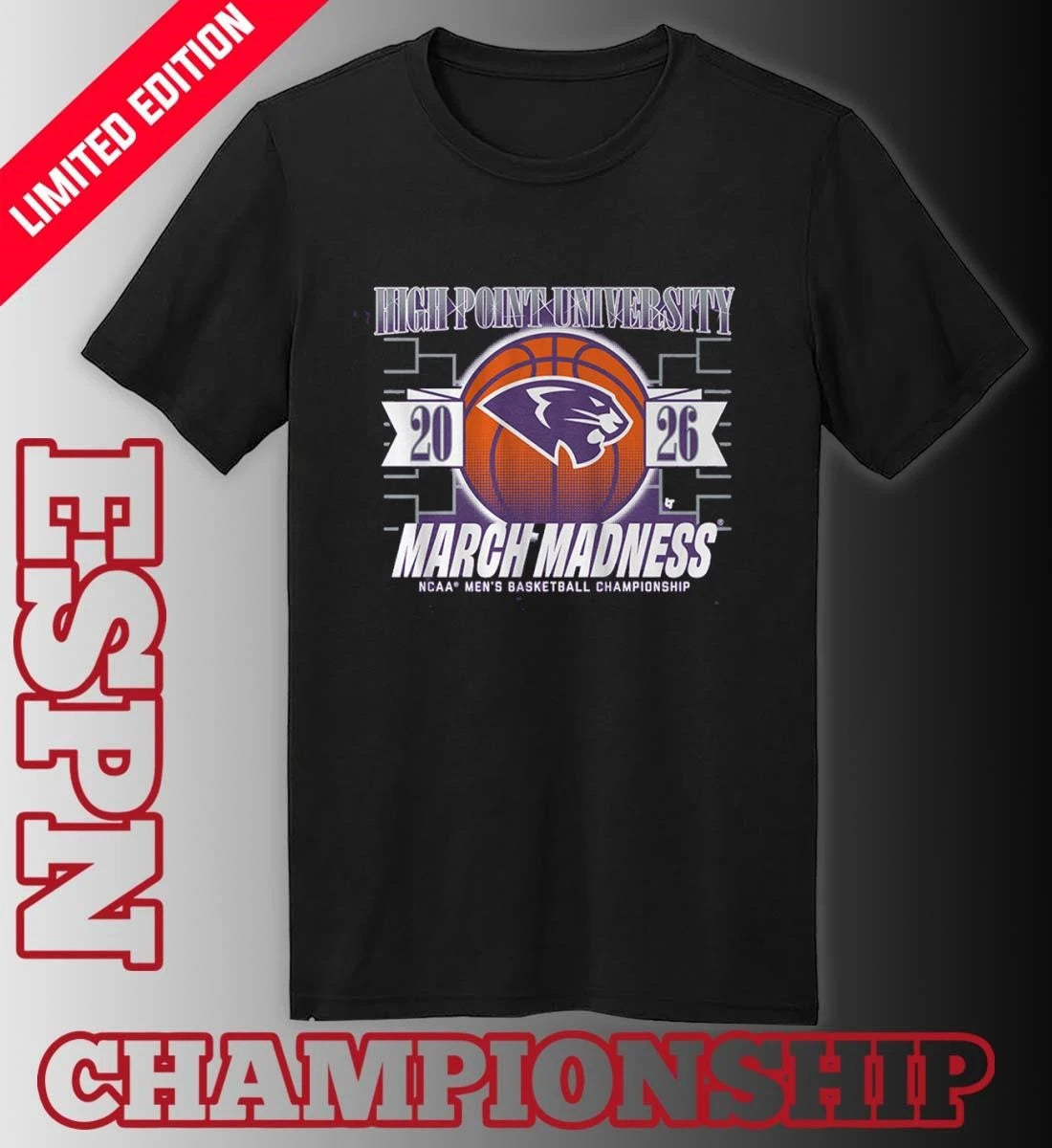 Official High Point Men’s Basketball March Madness NCAA Tournament Shirt