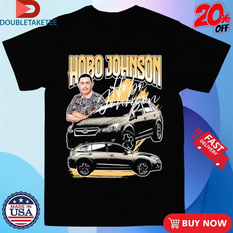 Official Hobo Johnson Nascar Shirts