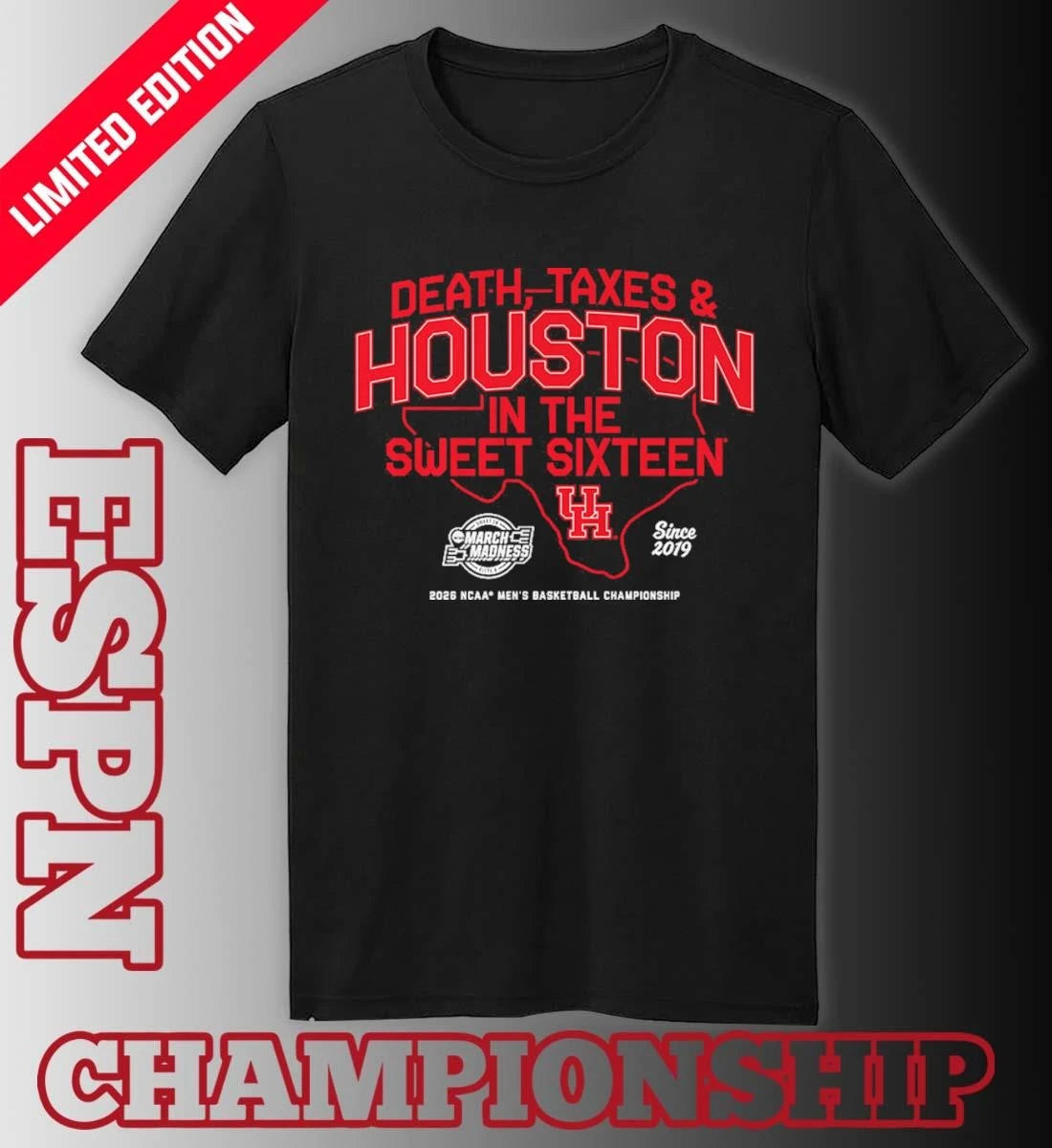 Official Houston Men’s Basketball Death, Taxes and Houston In The Sweet Sixteen Shirt