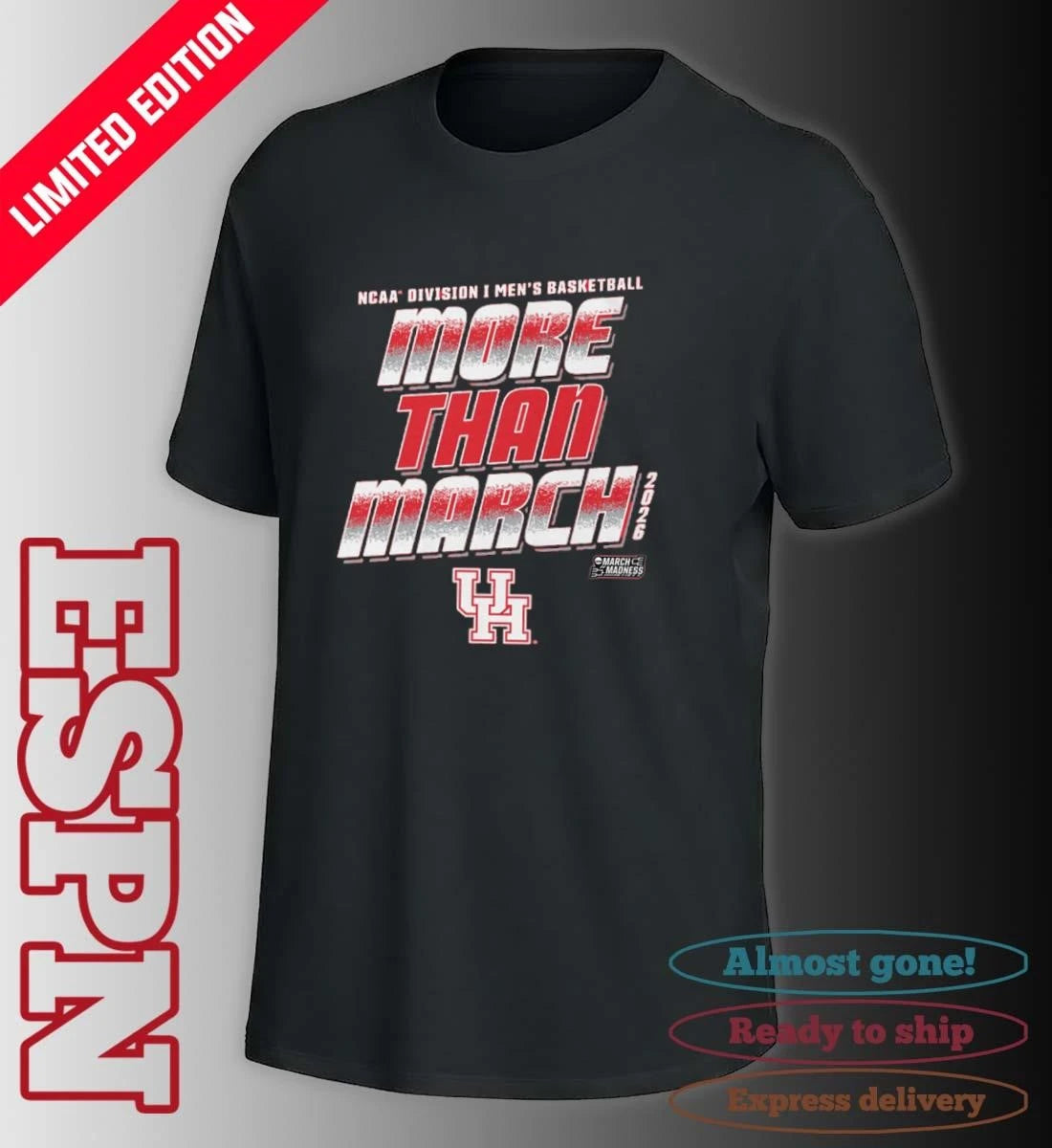 Official Houston Men’s Basketball More Than March 2026 Shirt