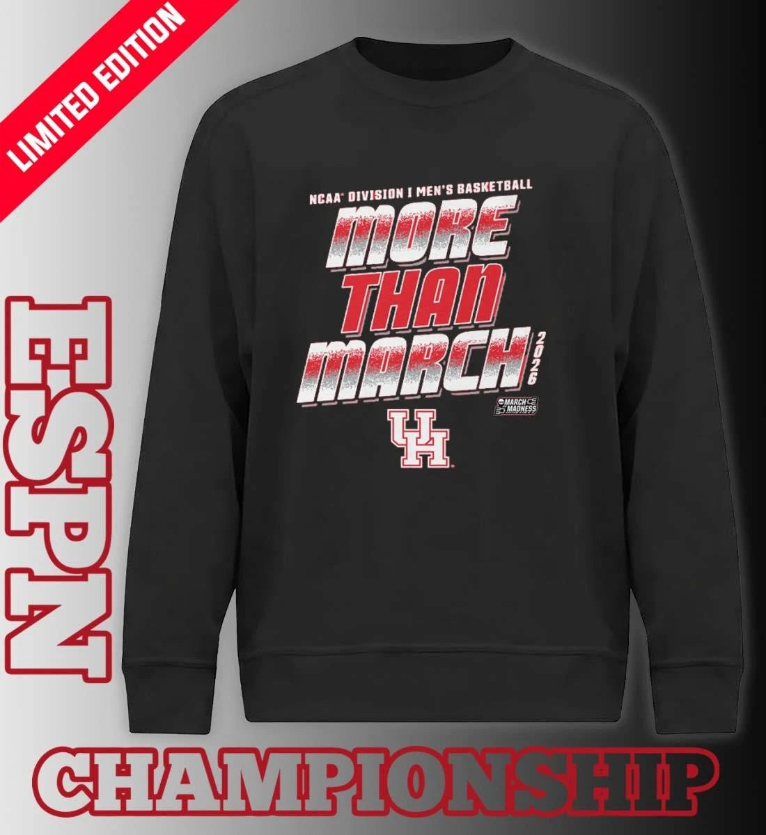 Official Houston Men’s Basketball More Than March 2026 Shirt