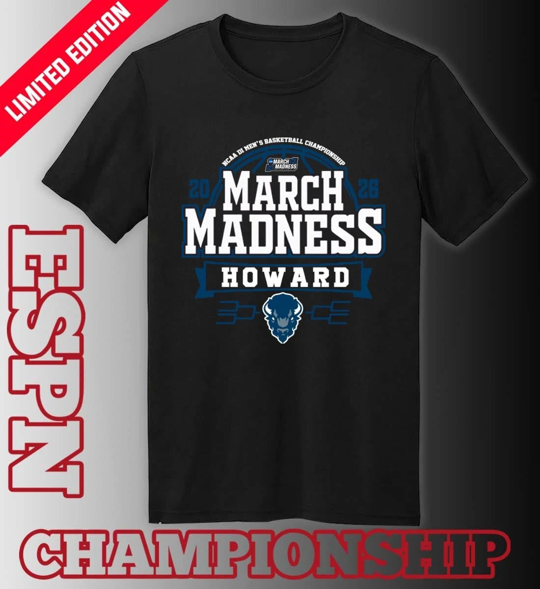 Official Howard Bisons 2026 NCAA Men’s Basketball March Madness Bound Shirt