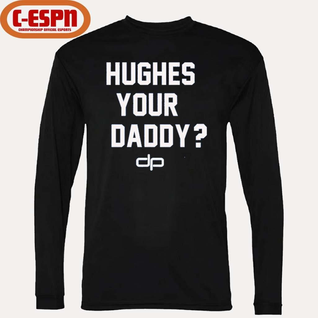 Official Hughes Your Daddy Jack Hughes Shirt