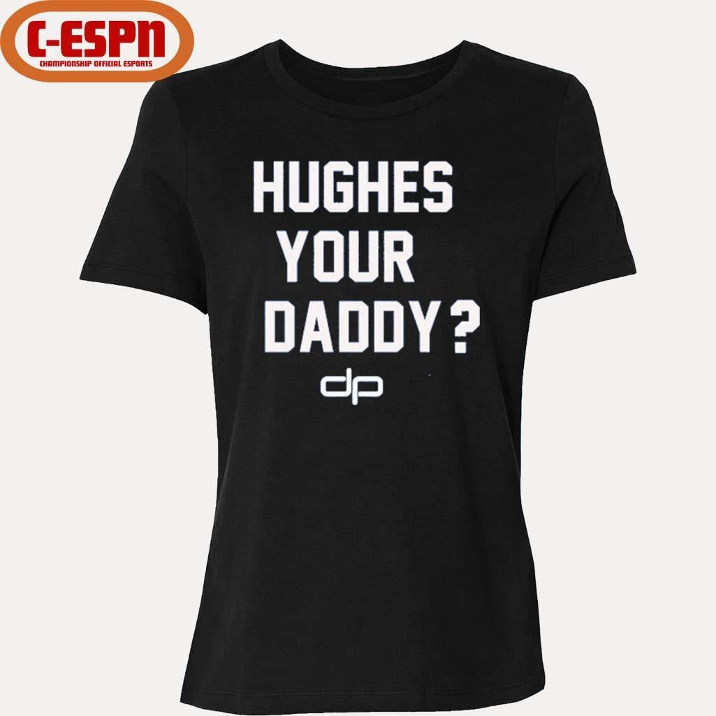 Official Hughes Your Daddy Jack Hughes Shirt