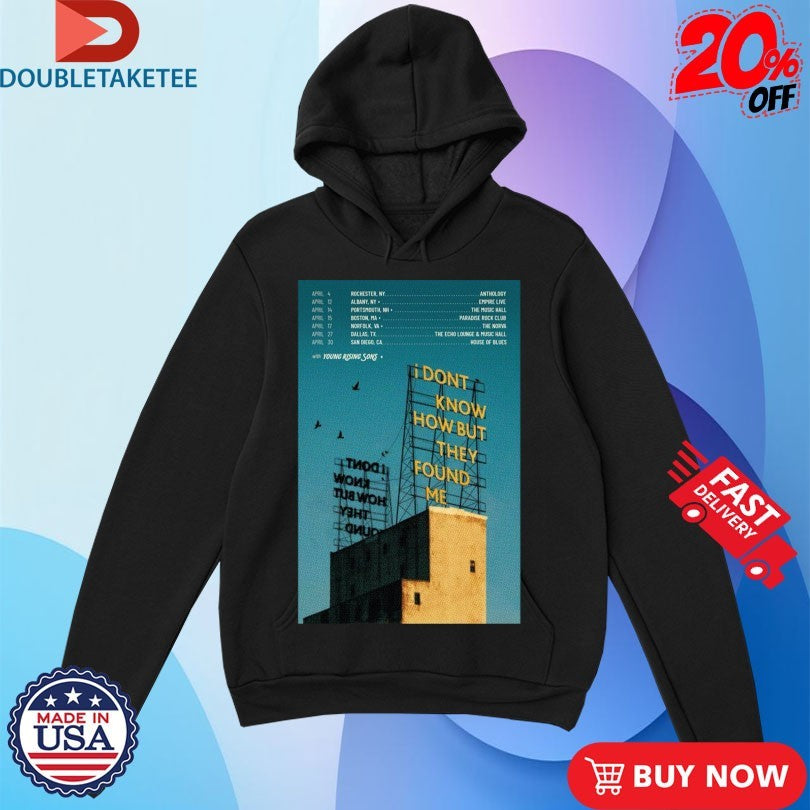 Official I Dont Know How But They Found Me April Tour 2026 Shirts