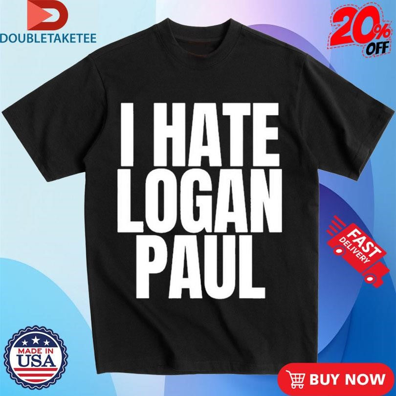 Official I Hate Logan Paul Shirts