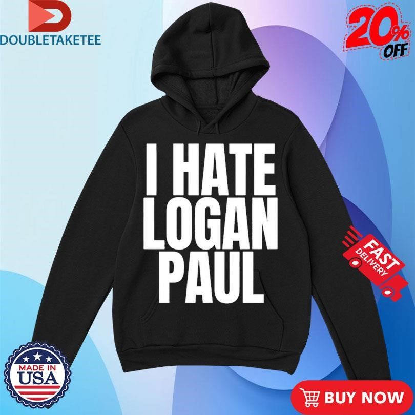 Official I Hate Logan Paul Shirts