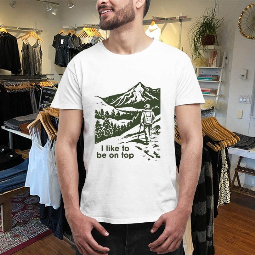 Official I Like To Be On Top Hiking Shirts