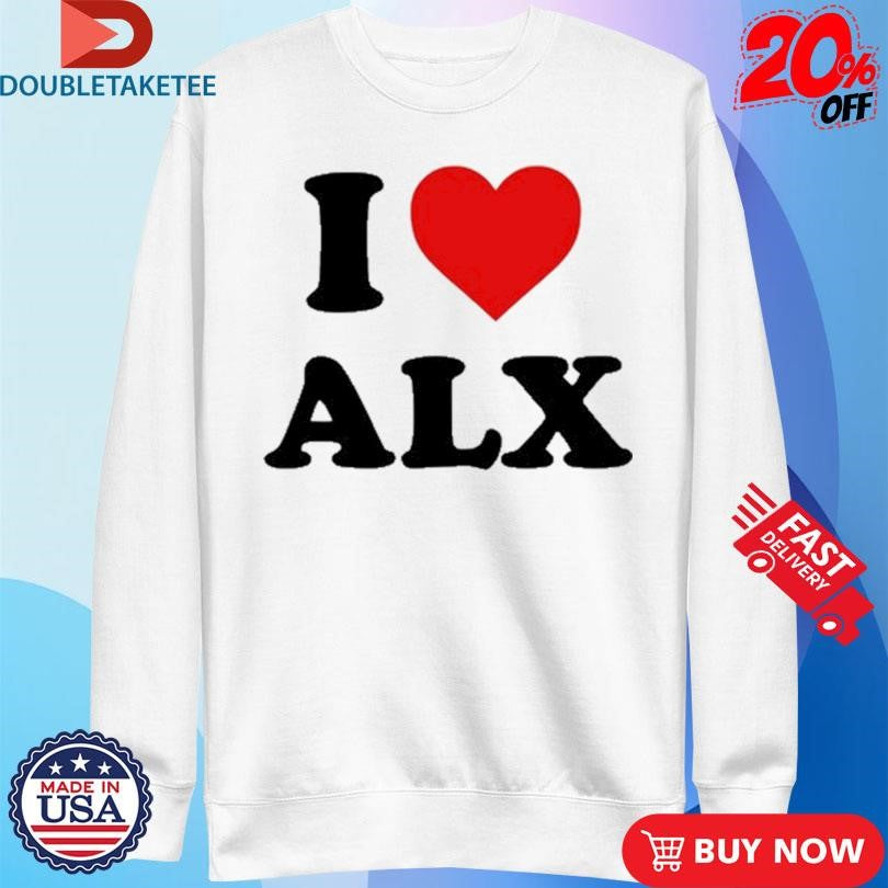 Official I Love ALX Shirts