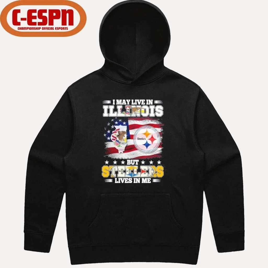 Official I May Live In Illinois But Steelers Lives In Me Shirt