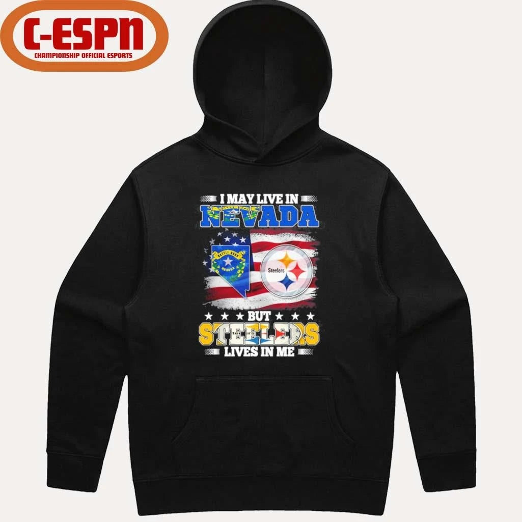 Official I May Live In Nevada But Steelers Lives In Me Shirt