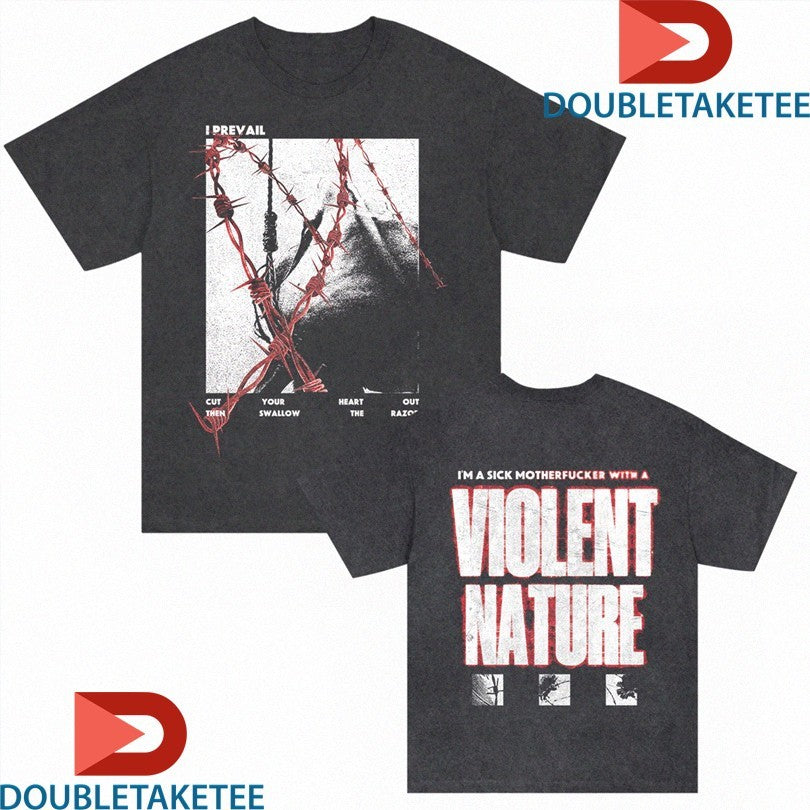 Official I Prevail I’m A Sick Motherfucker With A Violent Nature Shirts