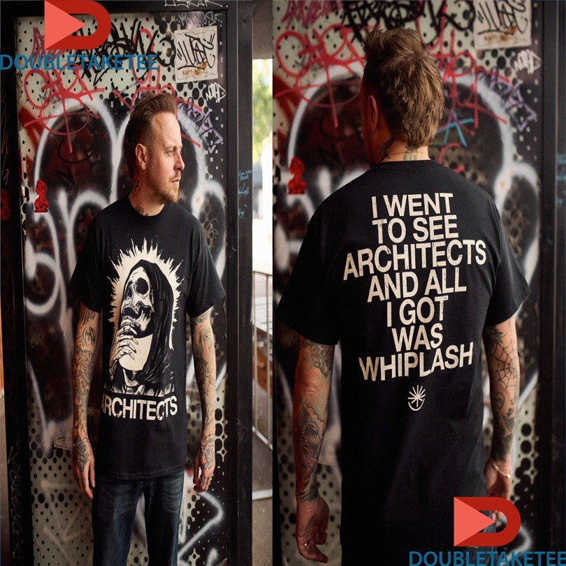 Official I Went To See Architects And All I Got Was Whiplash Crystal Skull Shirts
