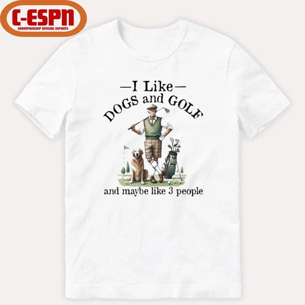 Official I like dogs and golf And maybe like 3 people Shirt