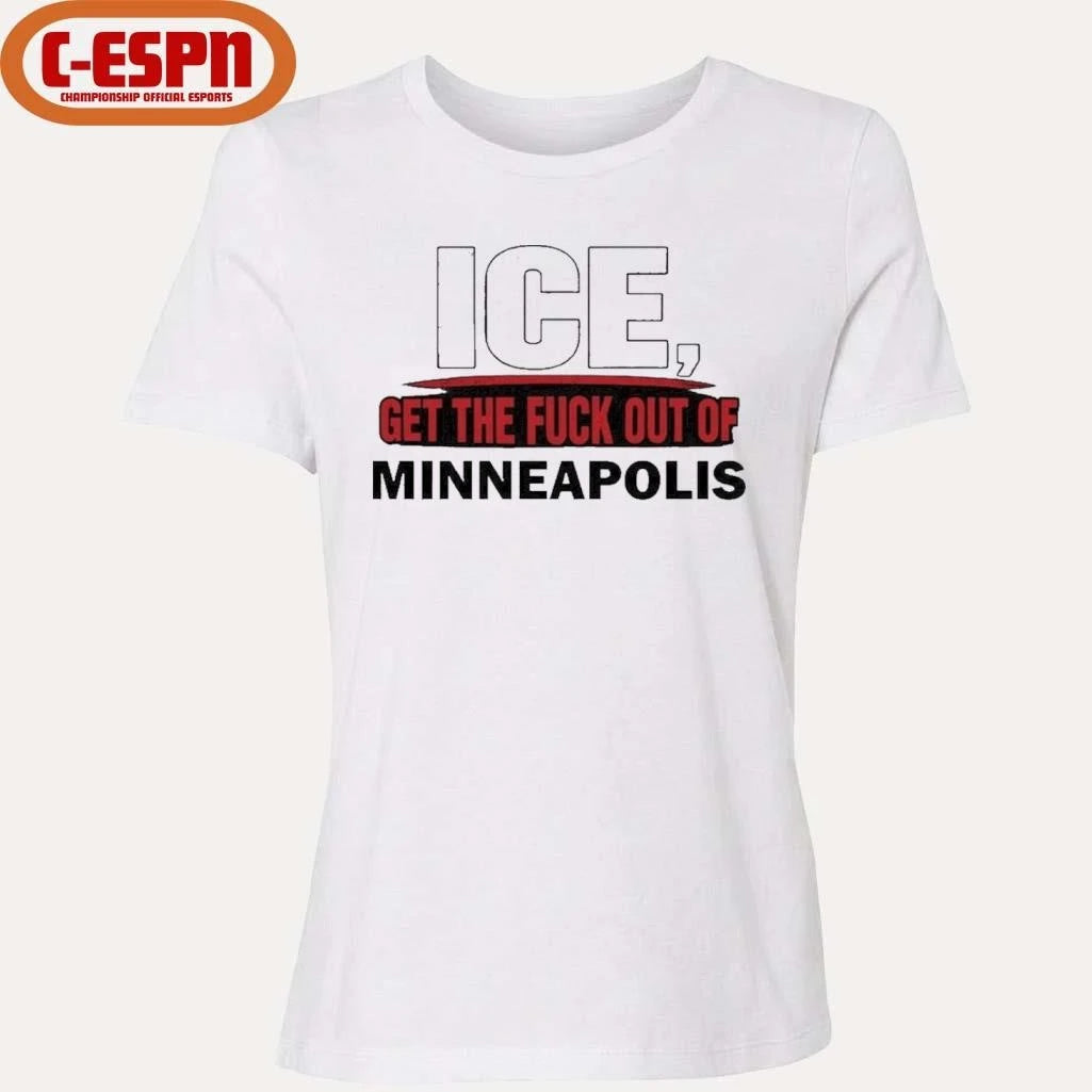 Official ICE Get The Fuck Out Of Minneapolis T-Shirt