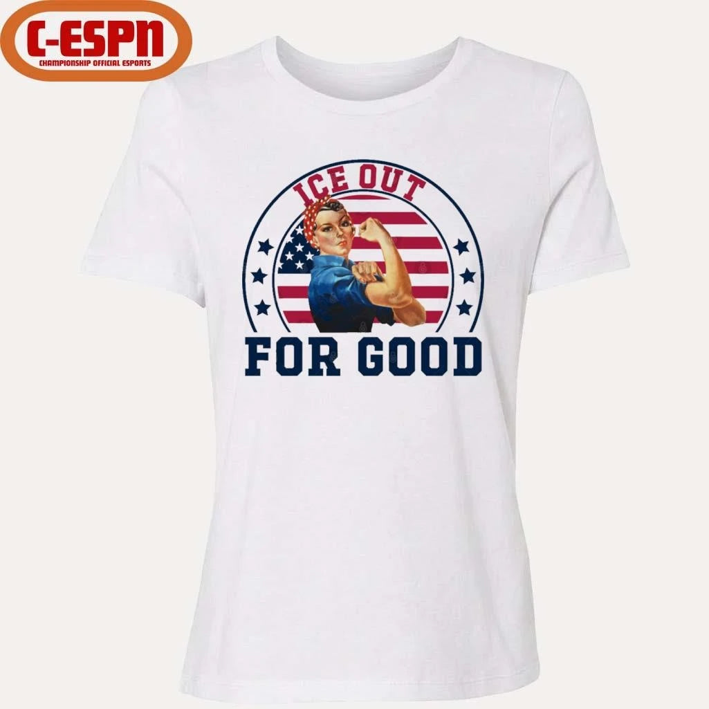 Official ICE Out For Good Rosie the Riveter Feminist Abolish ICE Anti Trump T-Shirt