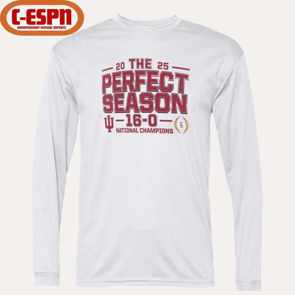 Official IU Football National Champions Hometown The Perfect Season 16-0 T-Shirt