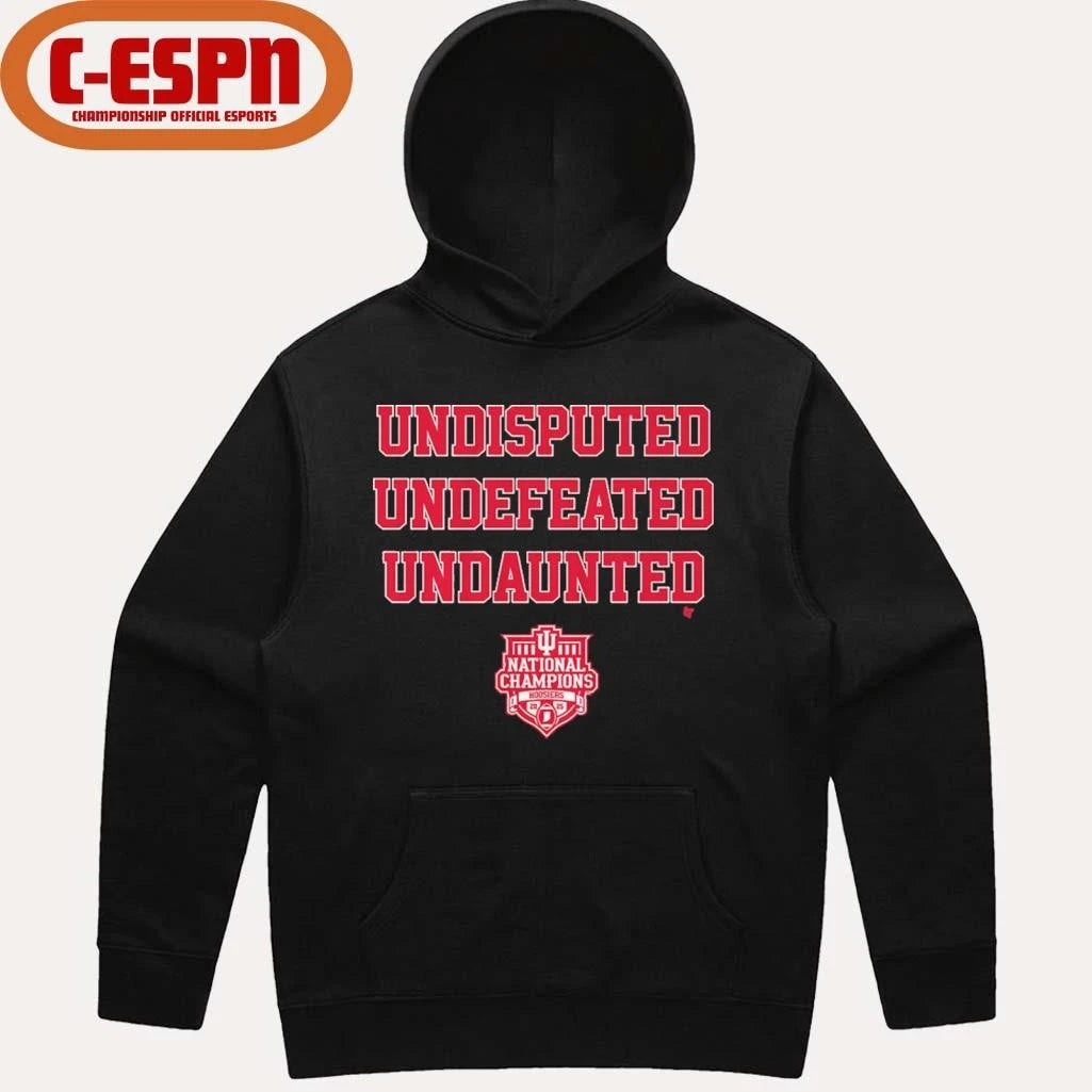 Official IU Football Undisputed Undefeated Undaunted CFP National Champions T-Shirt