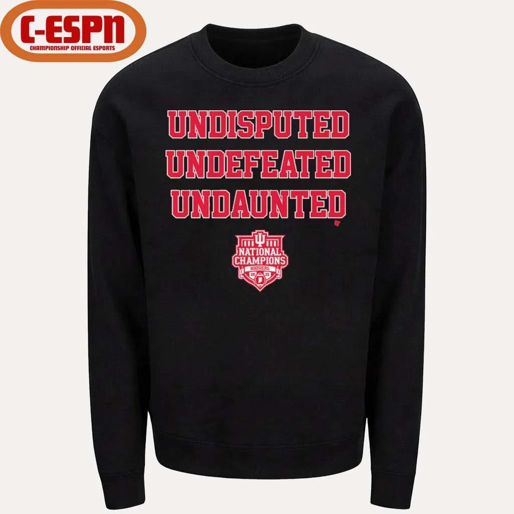 Official IU Football Undisputed Undefeated Undaunted CFP National Champions T-Shirt