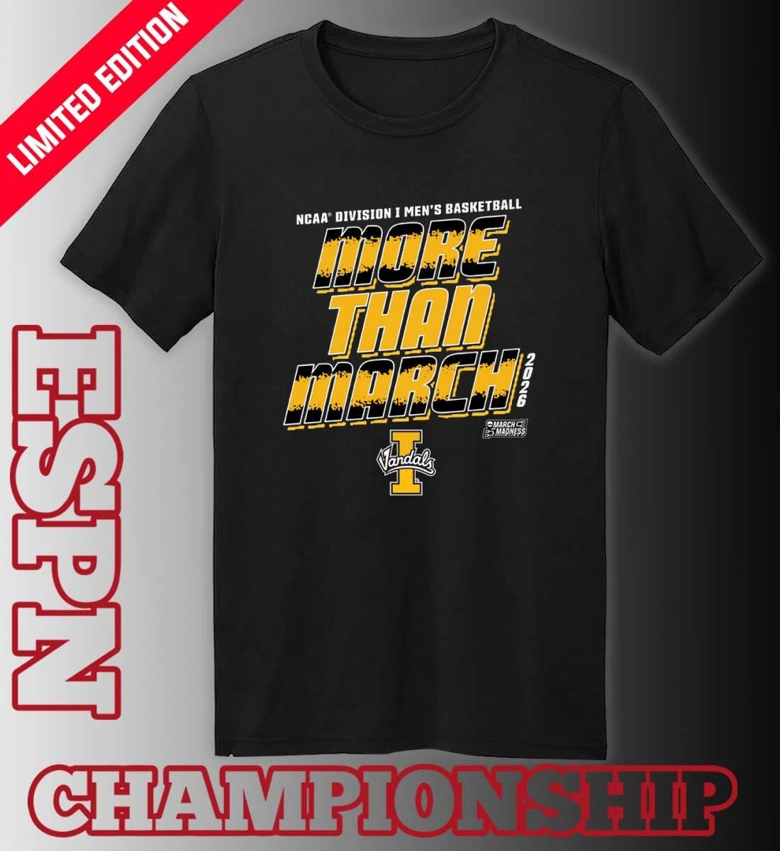 Official Idaho Men’s Basketball More Than March 2026 Shirt