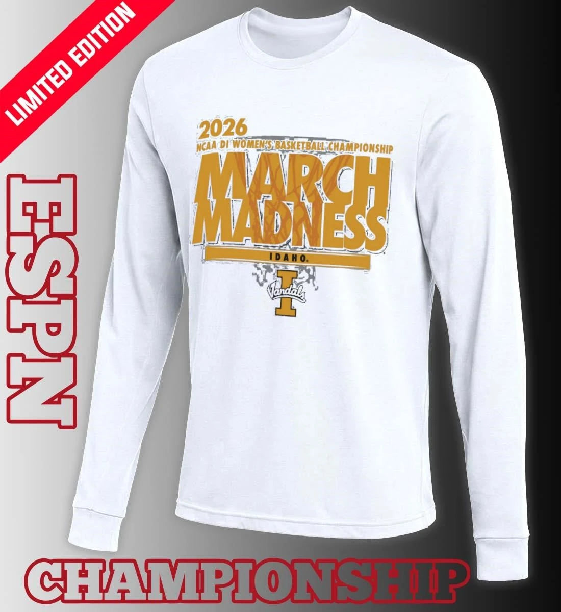 Official Idaho Women’s Basketball Single Team 2026 NCAA March Madness Shirt