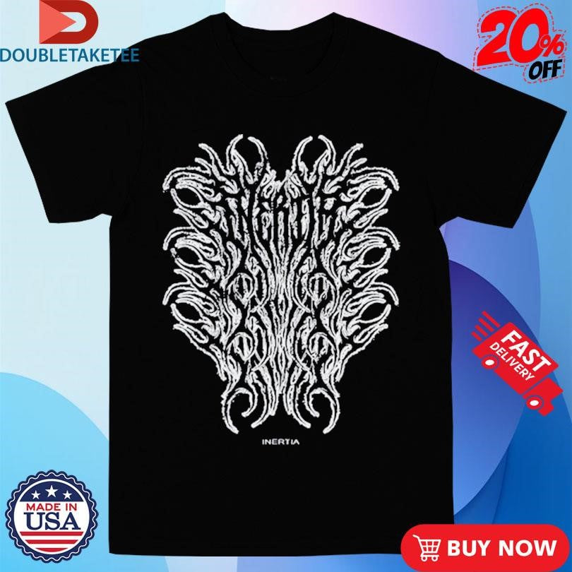 Official Inertia Death Metal Shirts