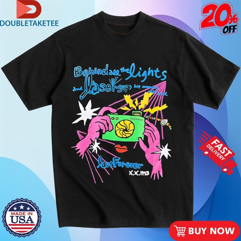 Official Insomniac Happy Memories Behind All The Lights Last Forever Shirts