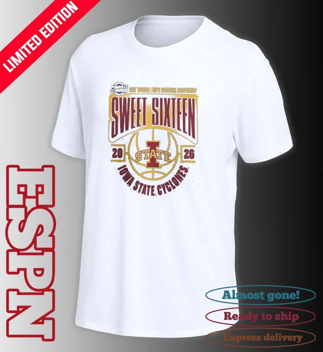Official Iowa State Cyclones 2026 NCAA Men’s Basketball Tournament March Madness Sweet 16 T-Shirt
