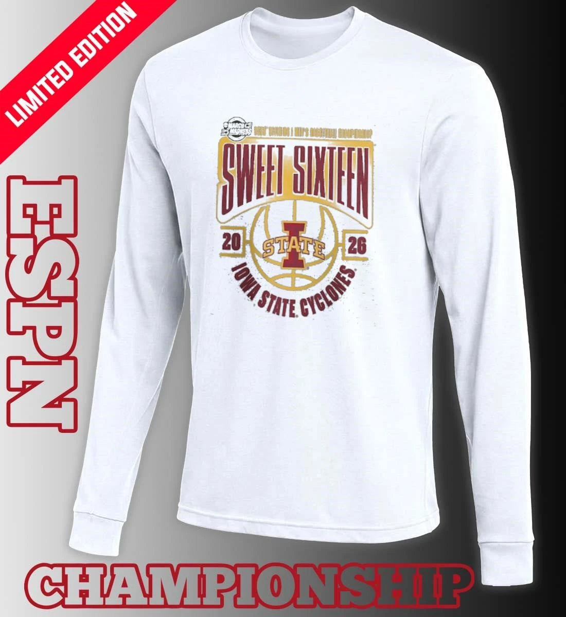 Official Iowa State Cyclones 2026 NCAA Men’s Basketball Tournament March Madness Sweet 16 T-Shirt