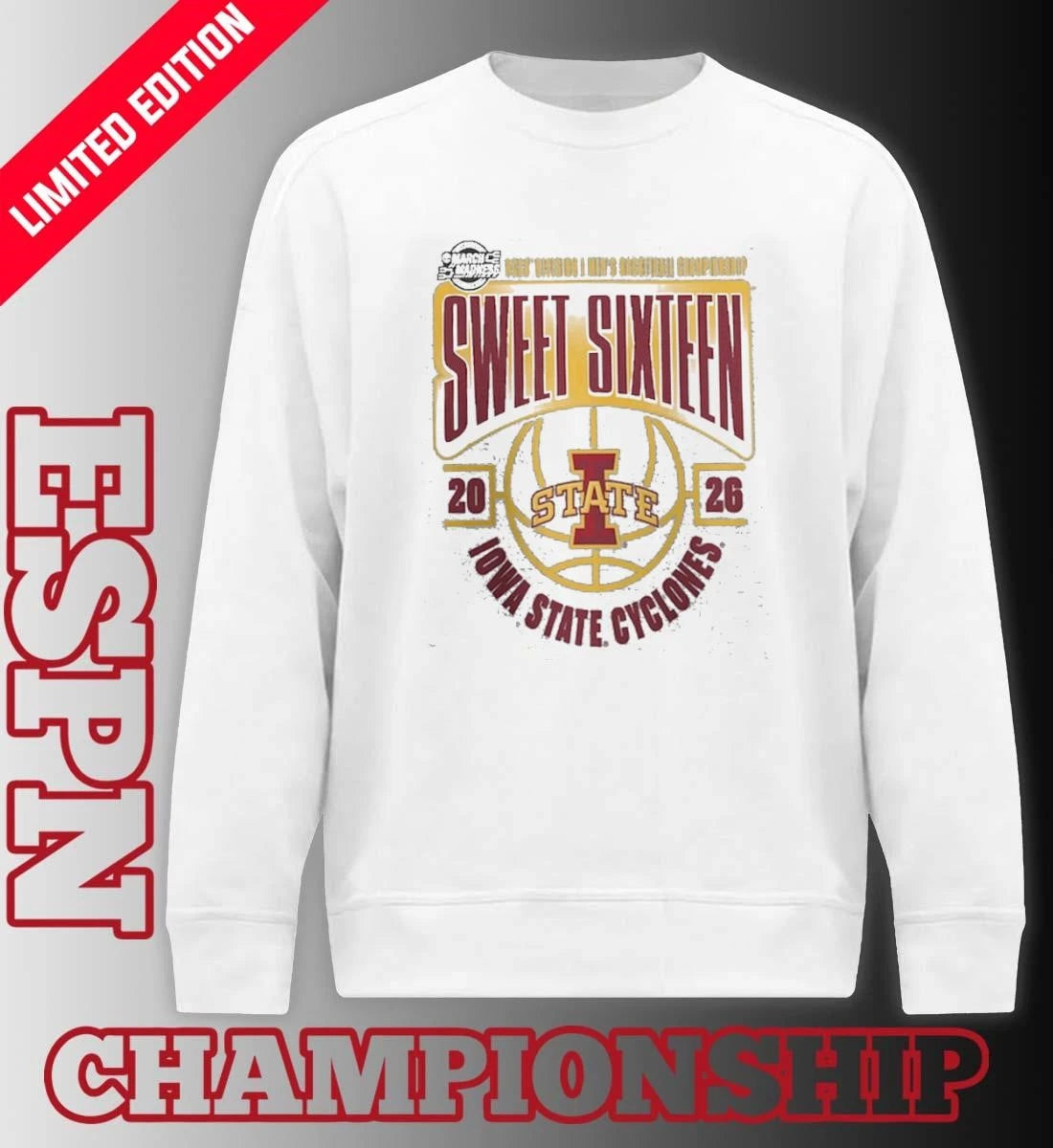 Official Iowa State Cyclones 2026 NCAA Men’s Basketball Tournament March Madness Sweet 16 T-Shirt