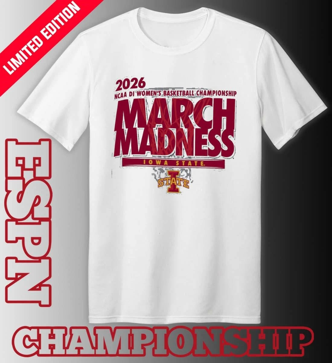 Official Iowa State Women’s Basketball Single Team 2026 NCAA March Madness Shirt