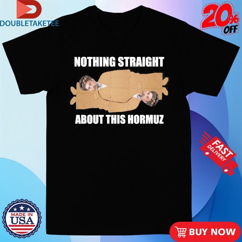 Official Iran Mojtaba Khamenei Nothing Straight About This Hormuz 69 Shirts