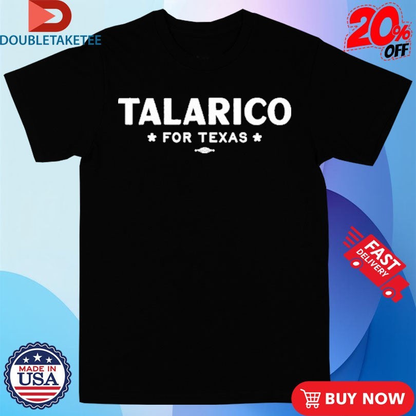 Official James Talarico For Texas Shirts