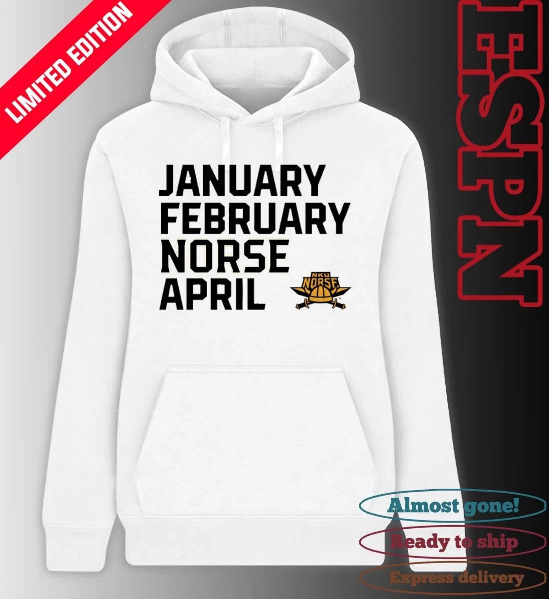 Official January February NKU Norse April shirt