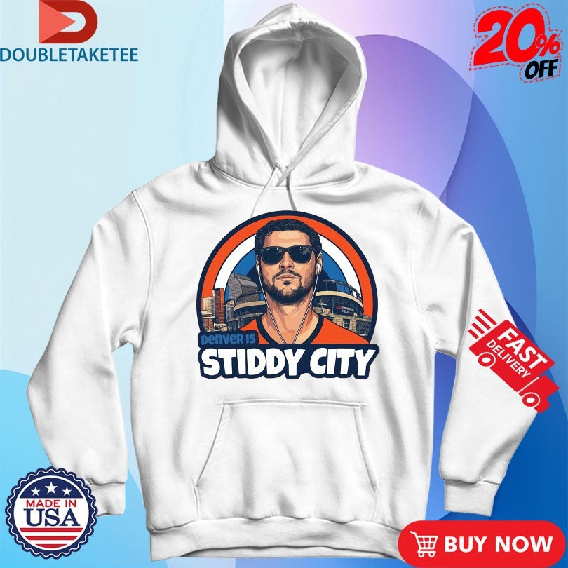 Official Jarrett Stidham Denver Is Stiddy City Shirts