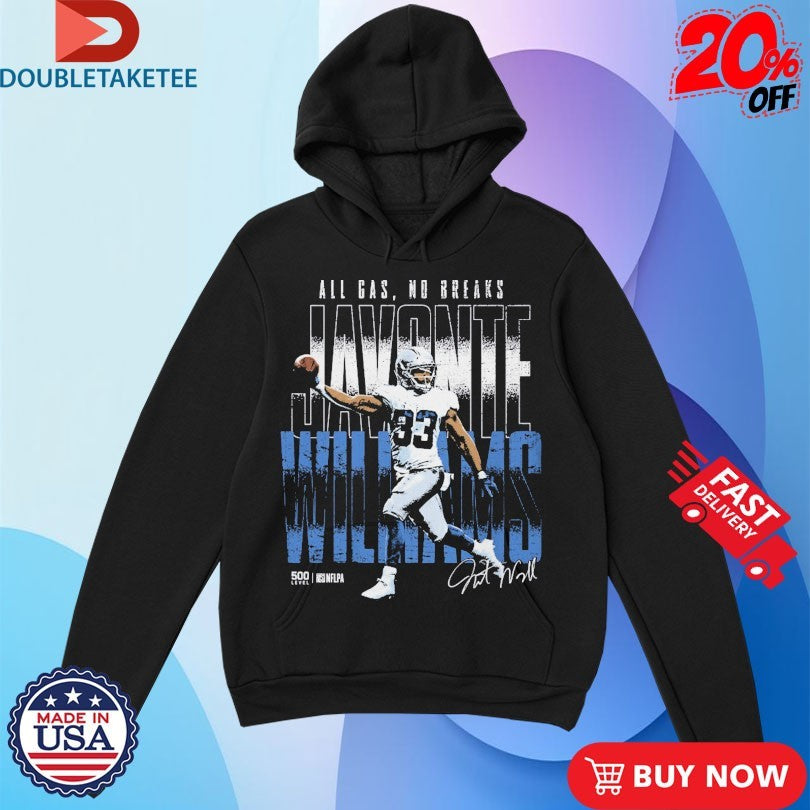 Official Javonte Williams Dallas All Gas No Breaks Shirts
