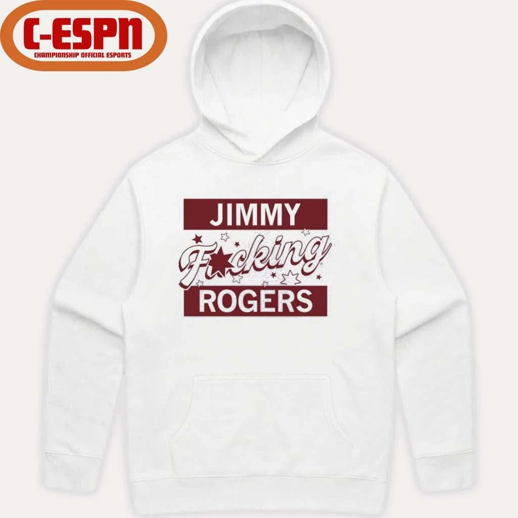 Official Jimmy Fucking Rogers shirt