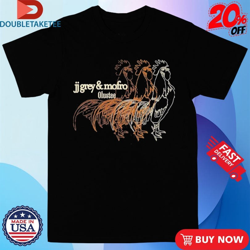 Official Jj Grey And Mofro Olustee Repeat Rooster Shirts