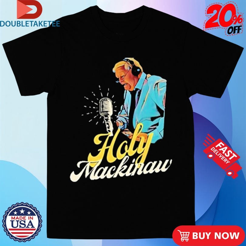 Official Joe Bowen Holy Mackinaw Shirts