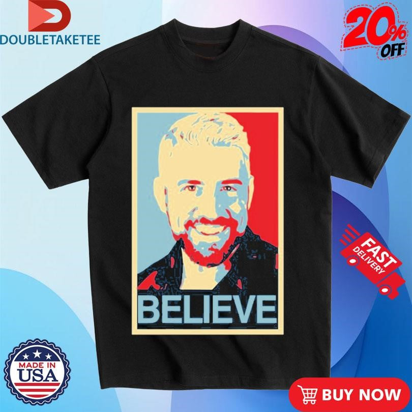 Official Joe Hendry Believe Shirts
