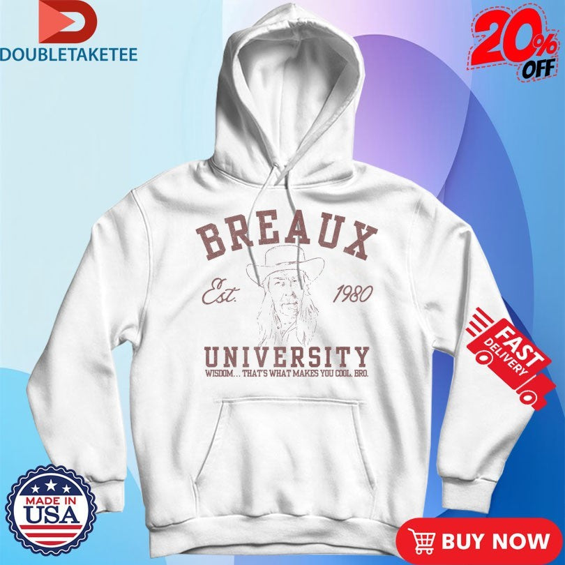Official Joey Breaux University Wisdom That’s What Makes You Cool Bro Est 1980 Shirts