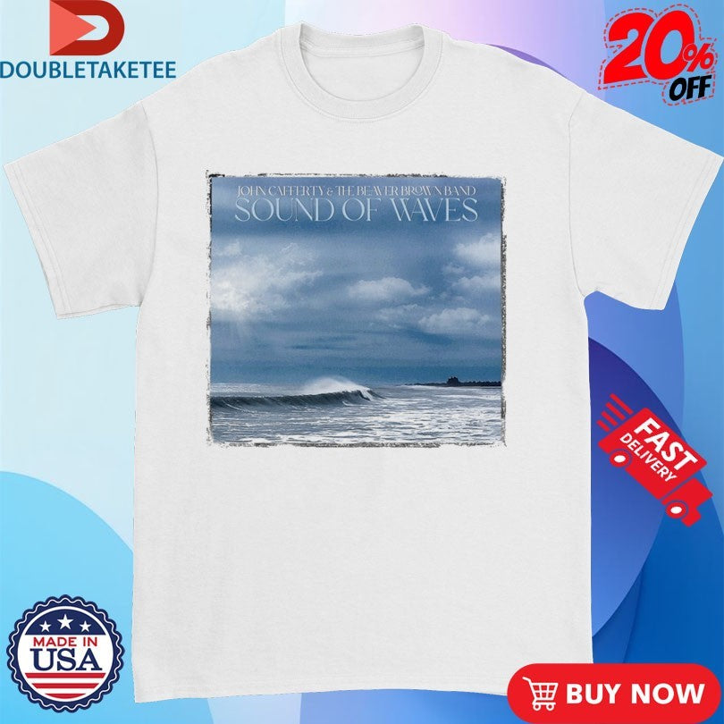 Official John Cafferty &amp; The Beaver Brown Band Sound Of Waves Album Shirts