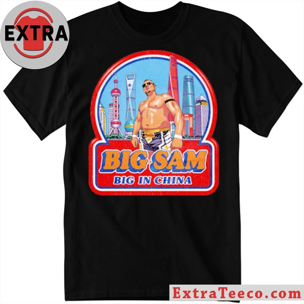 Official John Cena Big Sam Big in China Shirt