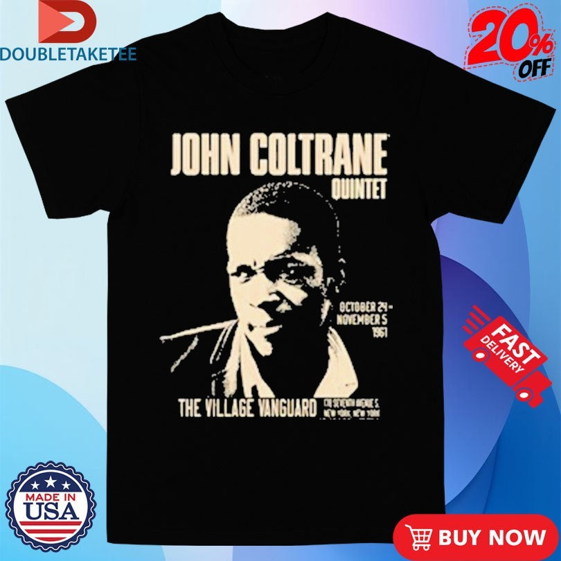 John Coltrane The Village Vanguard Quintet 1961 Shirts