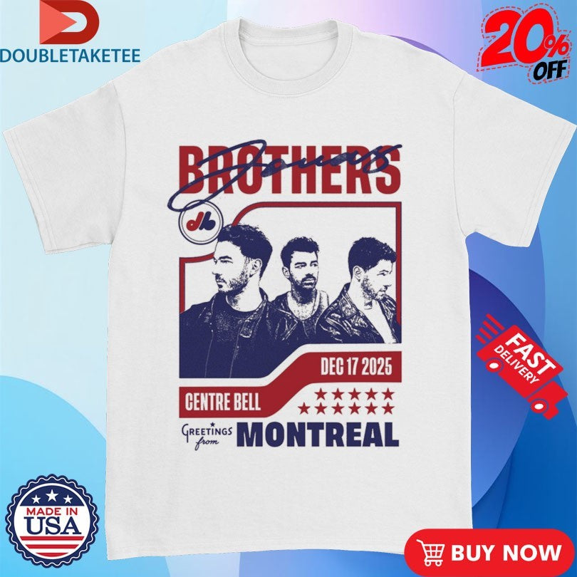Official Jonas Brothers Greetings From Your Hometown Montreal QC 2025 Shirts