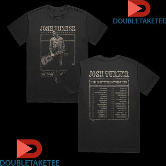 Official Josh Turner This Country Music Thing Tour 2025 Dates Shirts