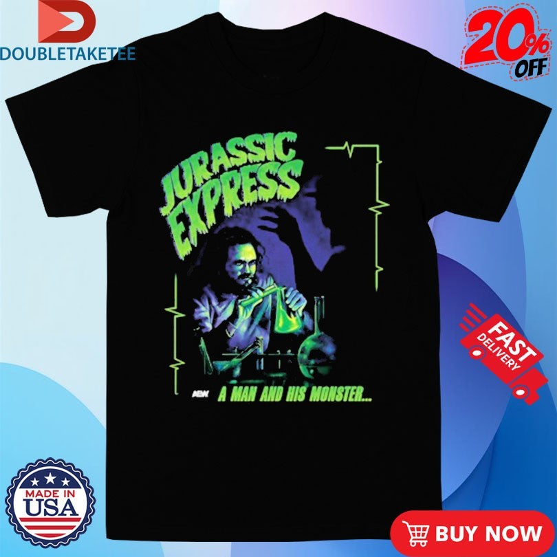 Official Jurassic Express A Man And His Monster It’s Alive! Shirts